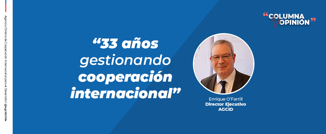 Enrique O’Farrill Director Ejecutivo Agencia Chilena de Cooperación Internacional para el Desarrollo